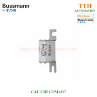 CẦU CHÌ BUSSMANN 170M1317