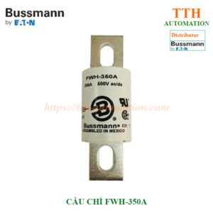 CẦU CHÌ BUSSMANN FWH-350A