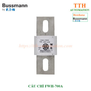 CẦU CHÌ BUSSMANN FWH-700A