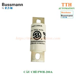 Cầu chì Bussmann FWH-200A chính hãng, chịu dòng 200A điện áp 500V AC/DC, phân phối TTH Automation